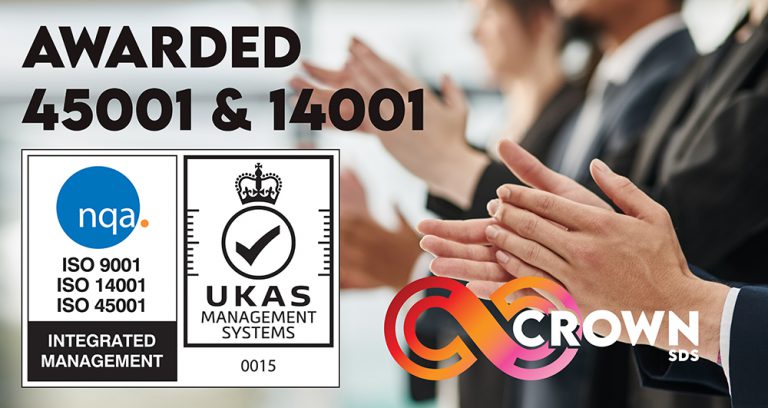 45001 & 14001 awarded to Crown SDS